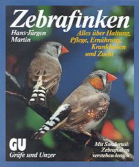 Zebrafinken, 1. Auflage